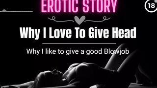 (Sexsual Audio Story) Why I Love To Gives Fellatio