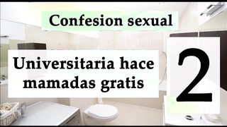 Confesión Sexual: Ella Mamando Por Vicio 2. Audio Español