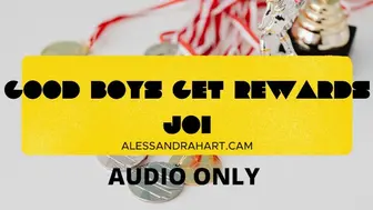 Good Boys Get Rewards Joi Audio Only