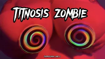 Titnosis Zombie